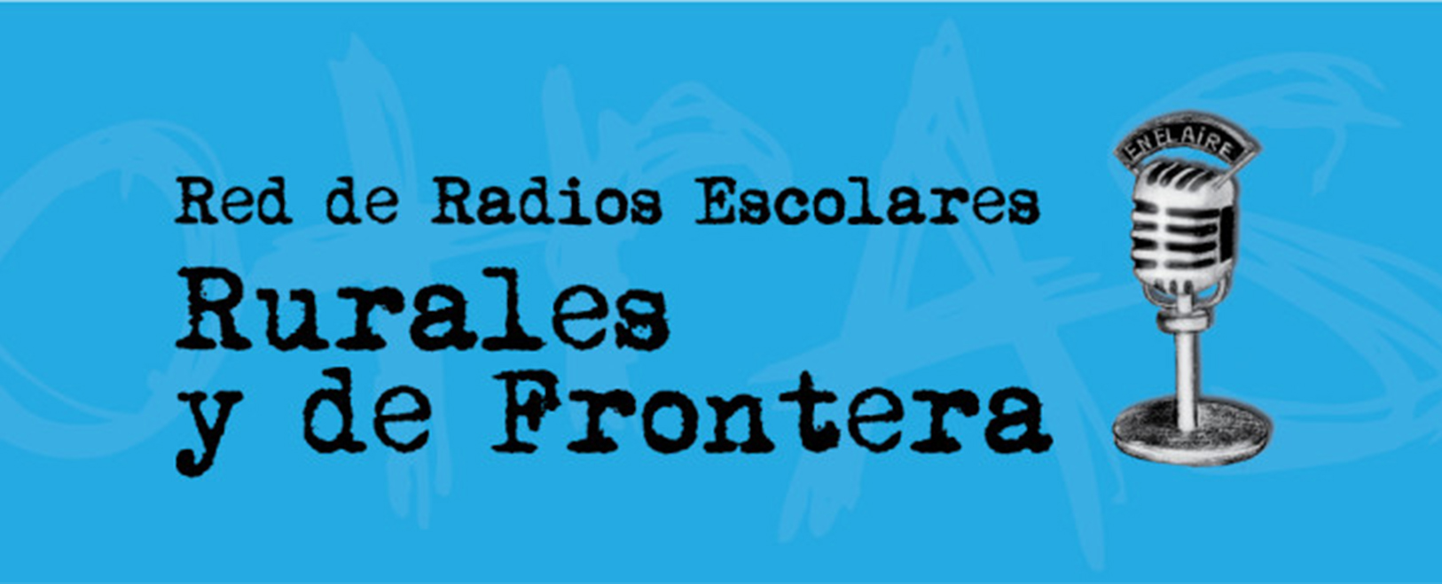 Red de Radios Escolares Rurales y de Frontera 1 red radios escolares